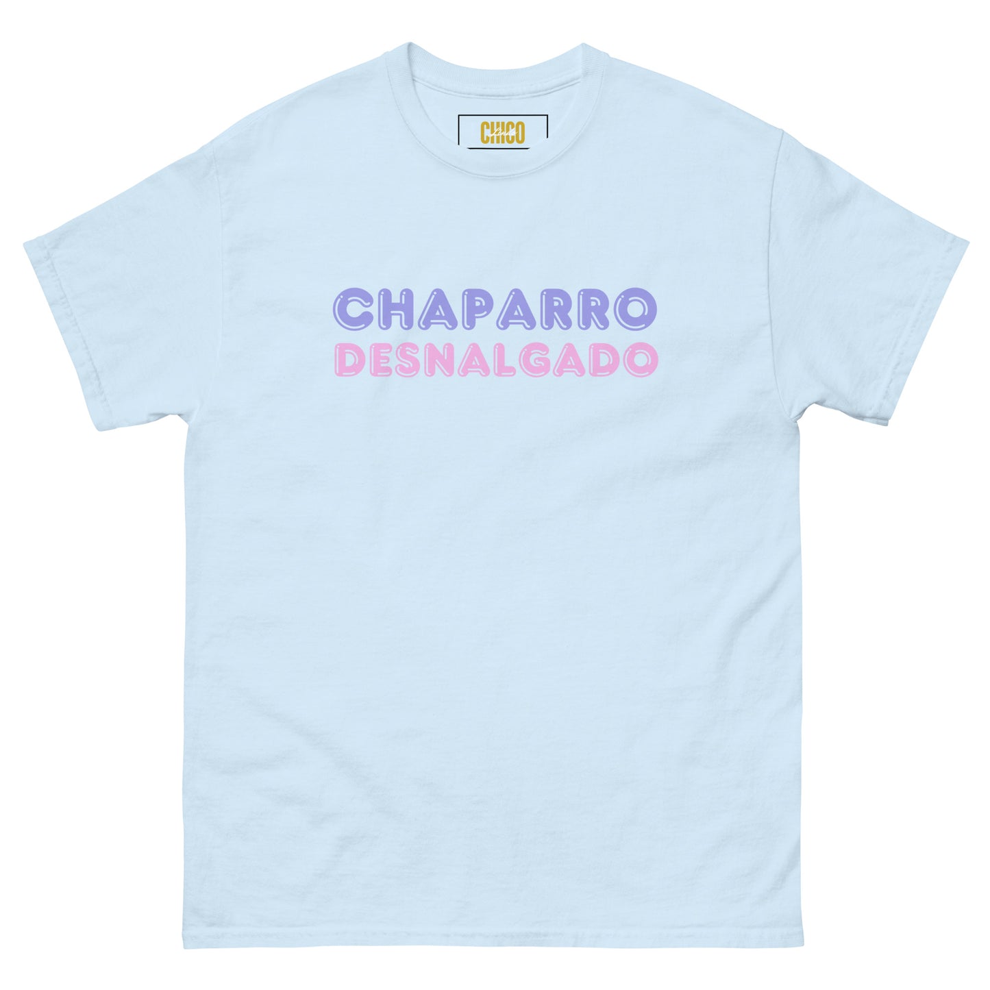 Chaparro Desnalgado Unisex classic tee