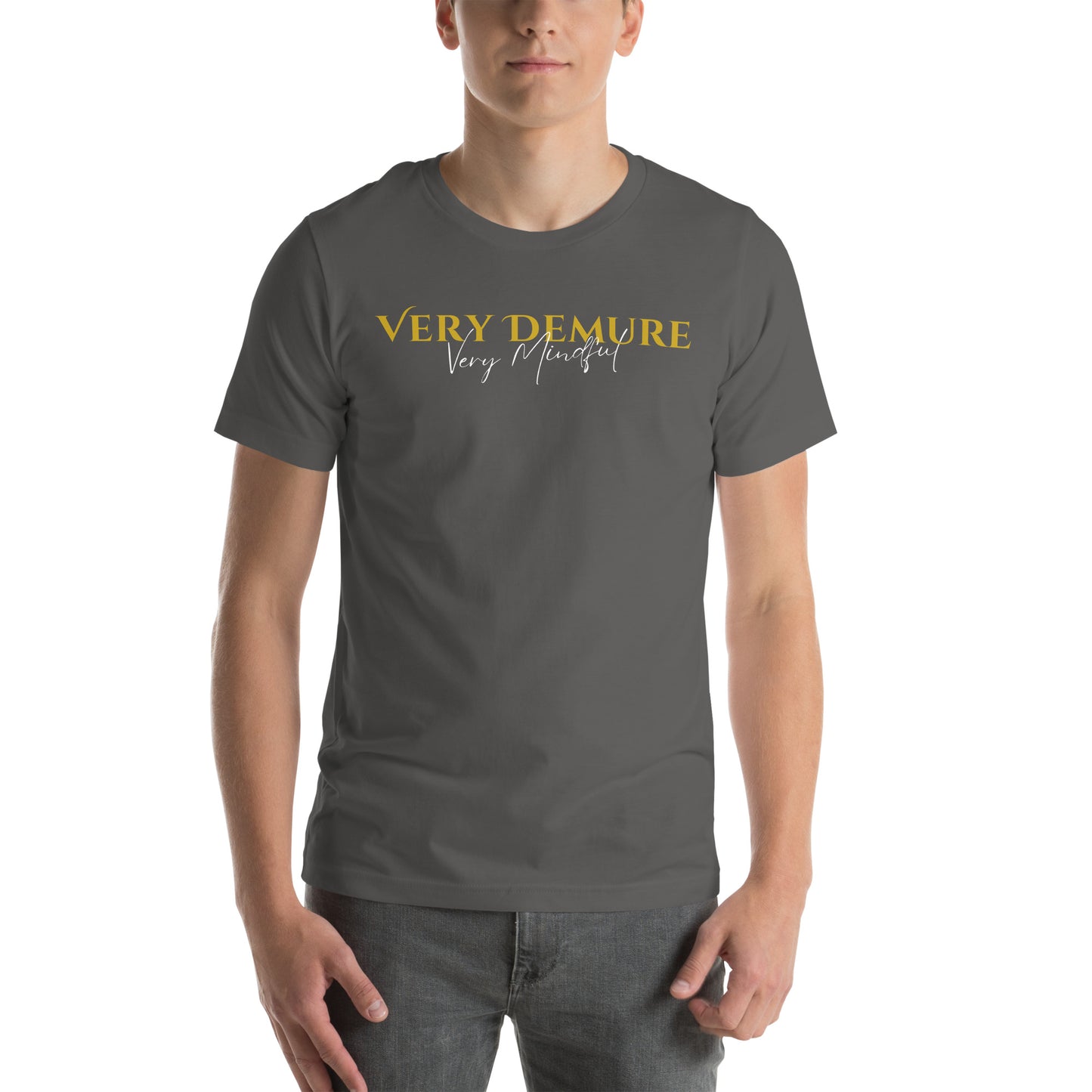 Very Demure. Very Mindful Unisex t-shirt