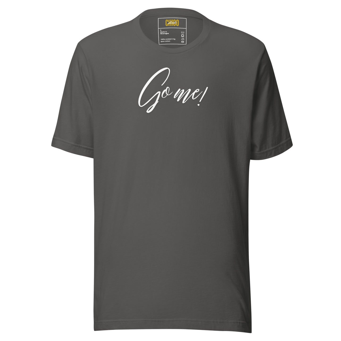 Go Me! Unisex t-shirt