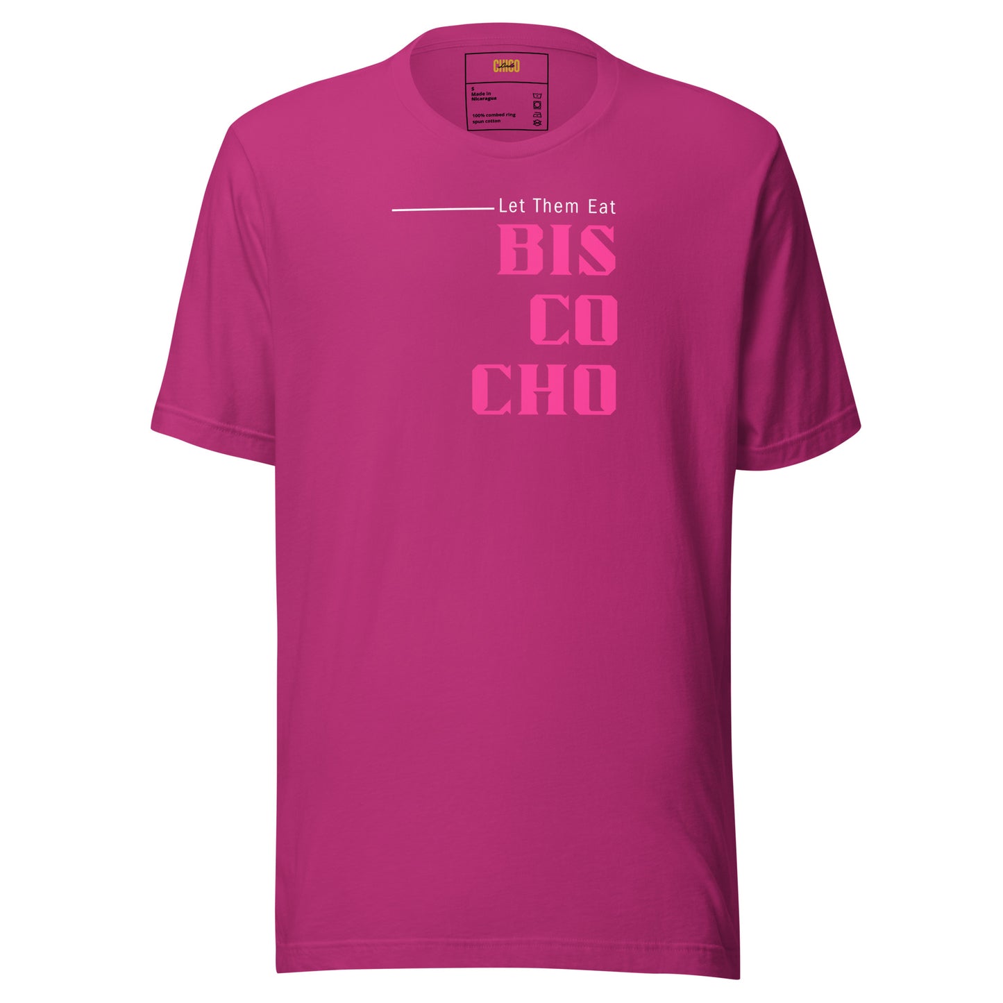 Let the Eat Biscocho Unisex t-shirt
