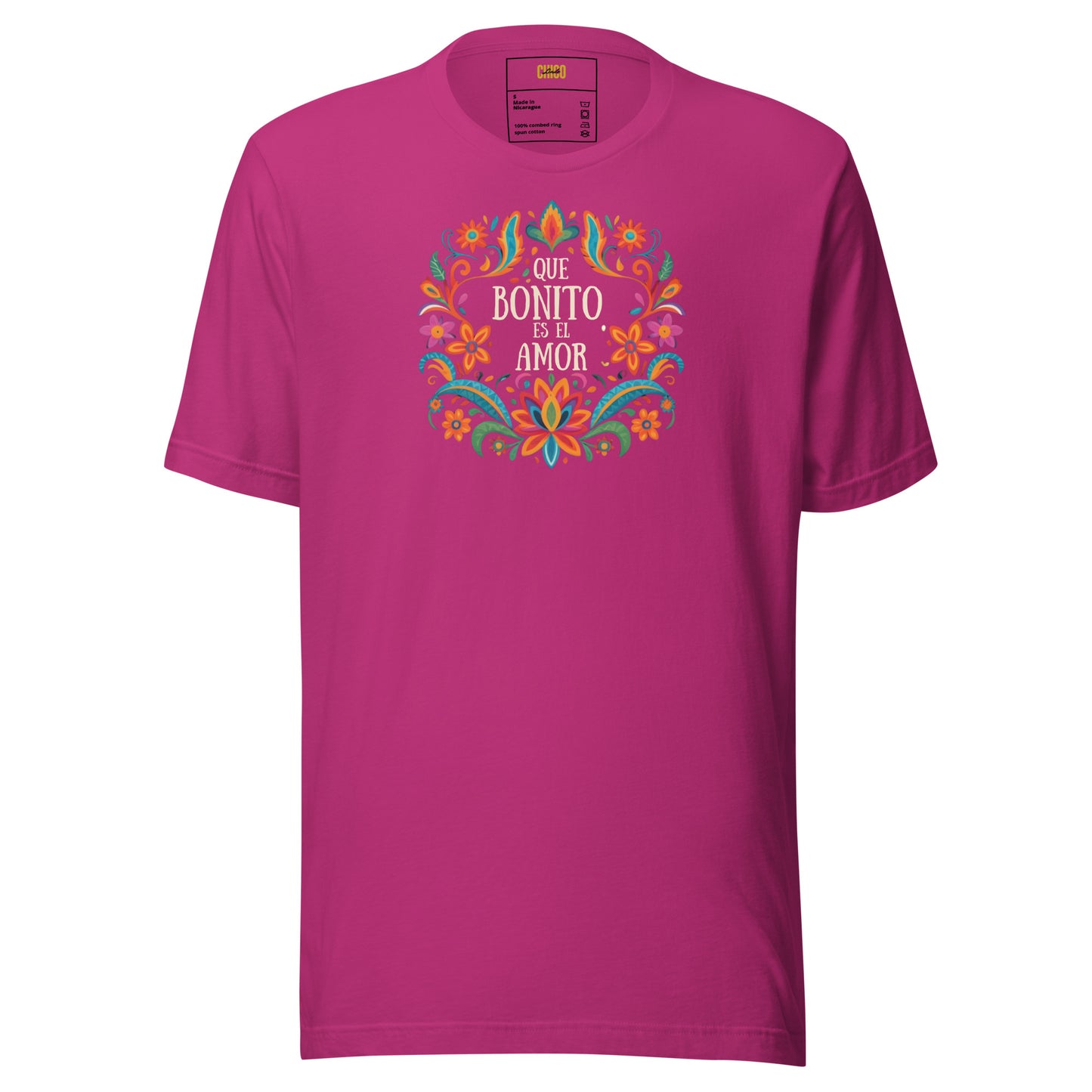 Que Bonito Es El Amor Unisex t-shirt
