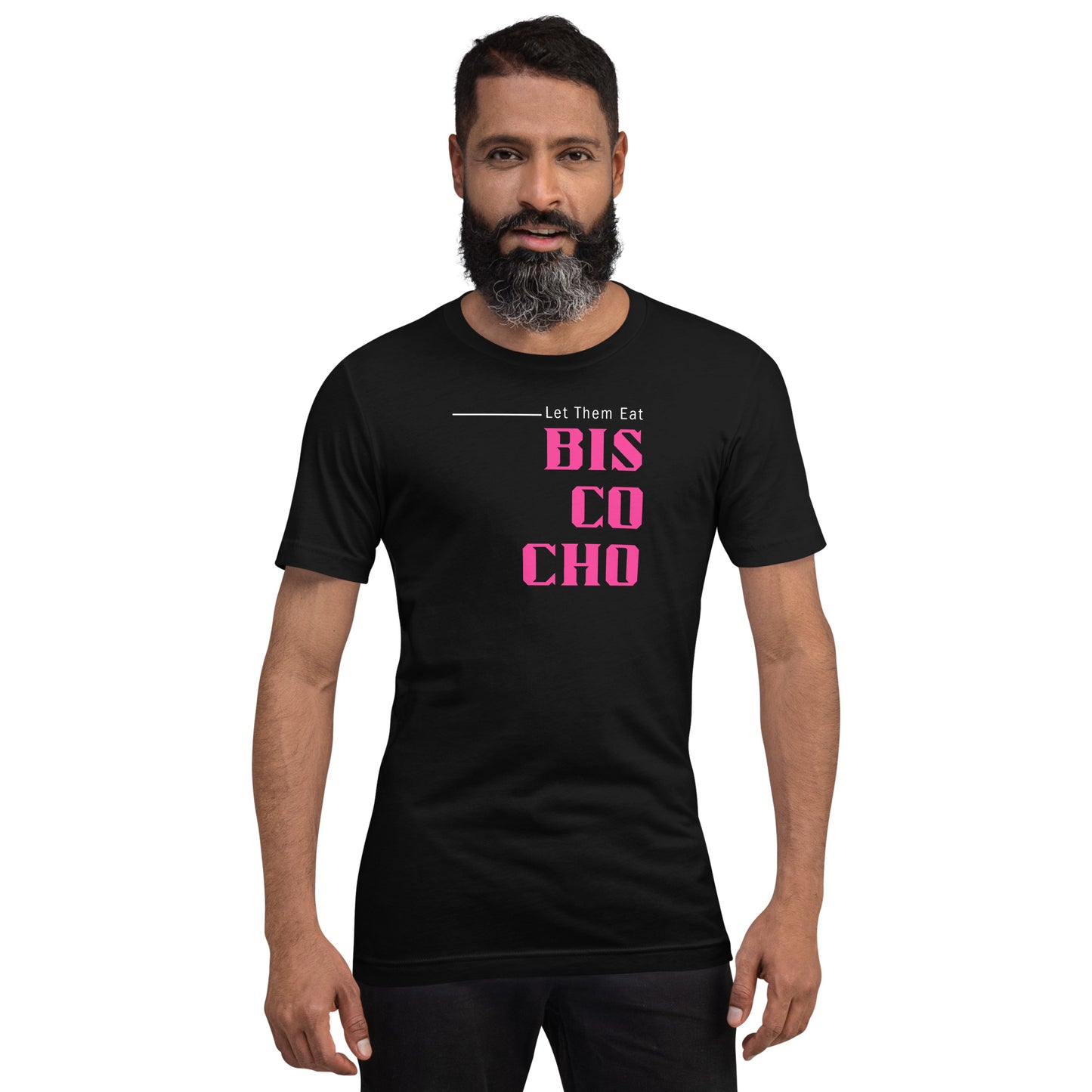 Let the Eat Biscocho Unisex t-shirt