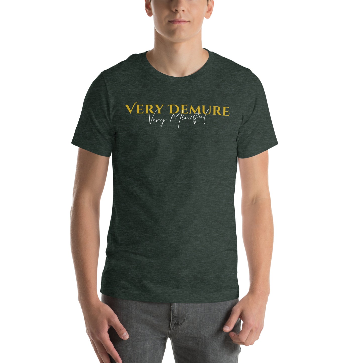 Very Demure. Very Mindful Unisex t-shirt