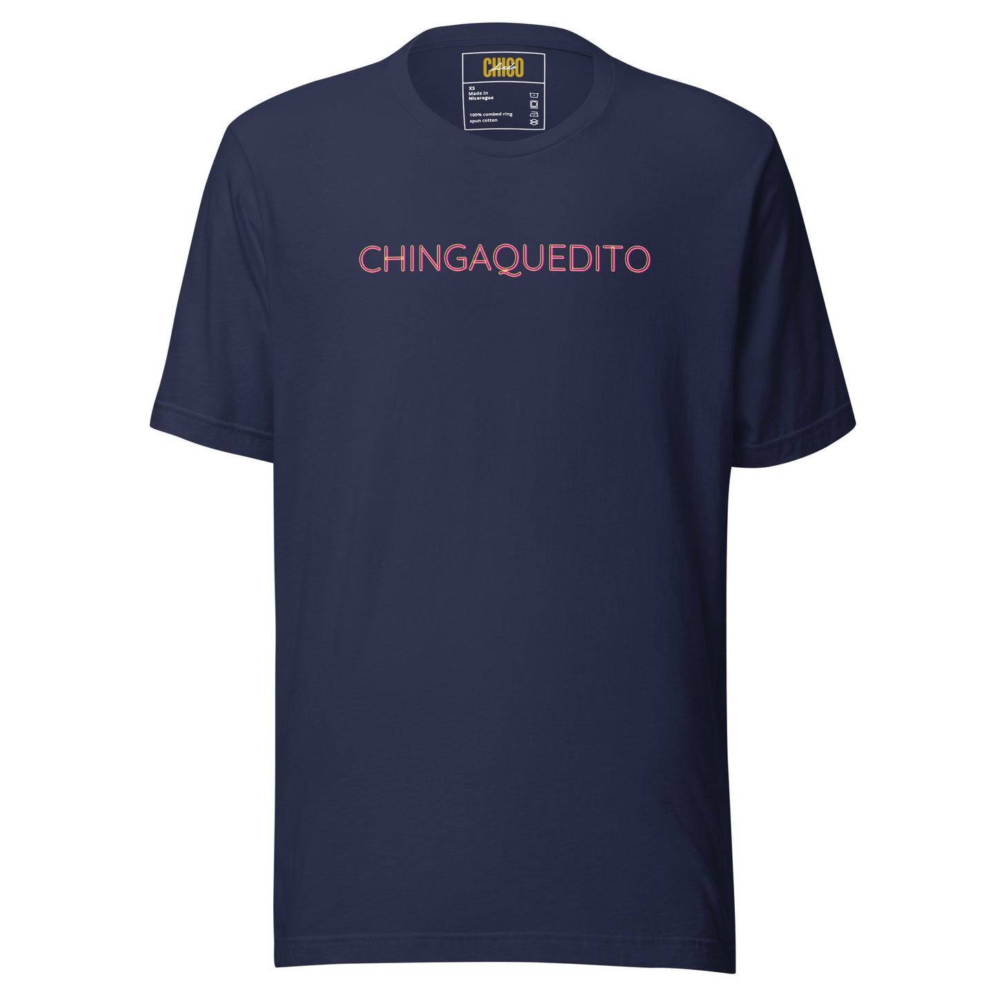 Chingaquedito Unisex t-shirt