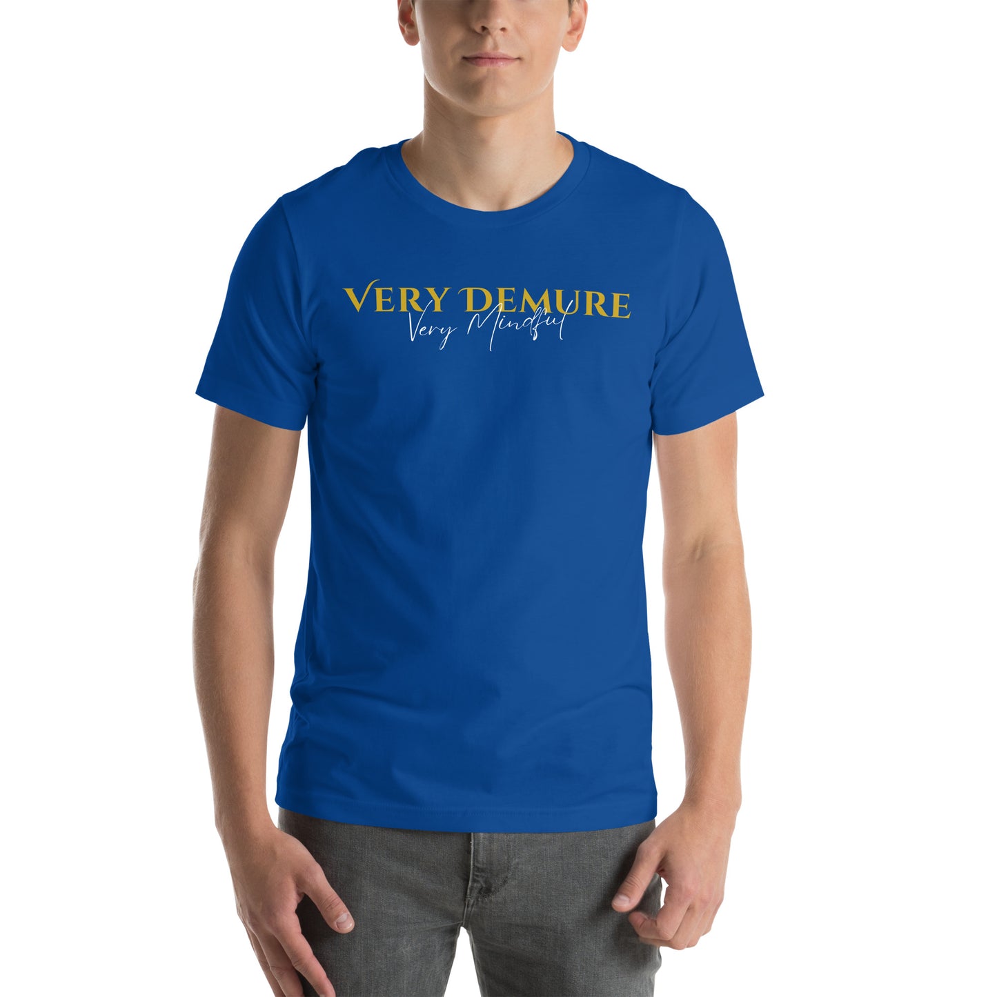 Very Demure. Very Mindful Unisex t-shirt