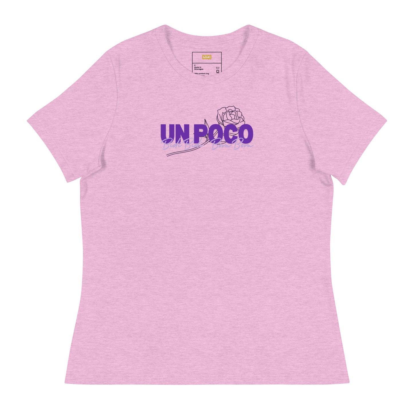 Un Poco Bidi Bidi Bom Bom Women's Relaxed T-Shirt