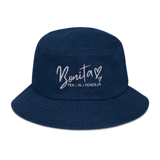Bonita Pero No Pendeja Denim bucket hat