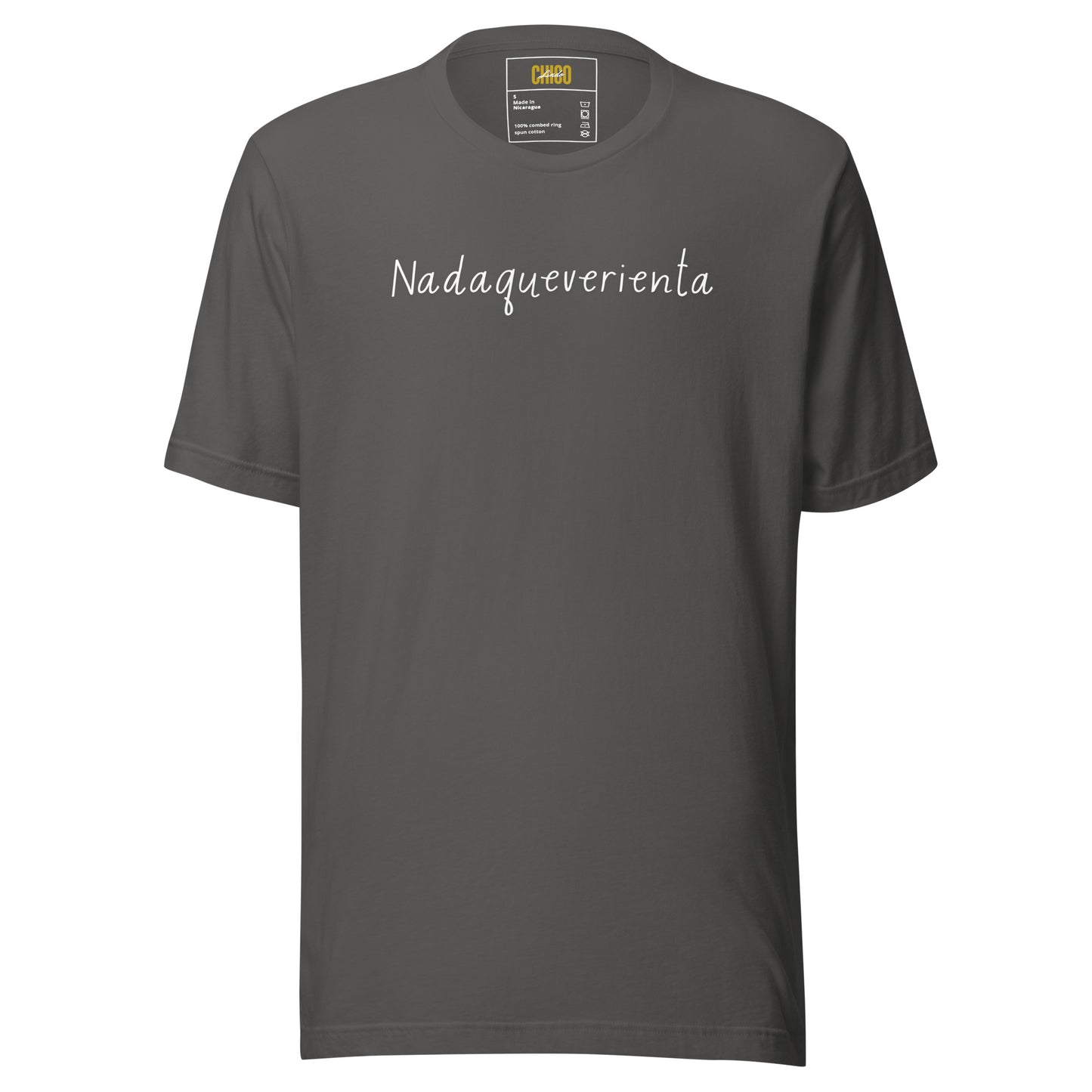 Nadaqueverienta Unisex t-shirt