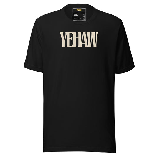 Yehaw Unisex t-shirt