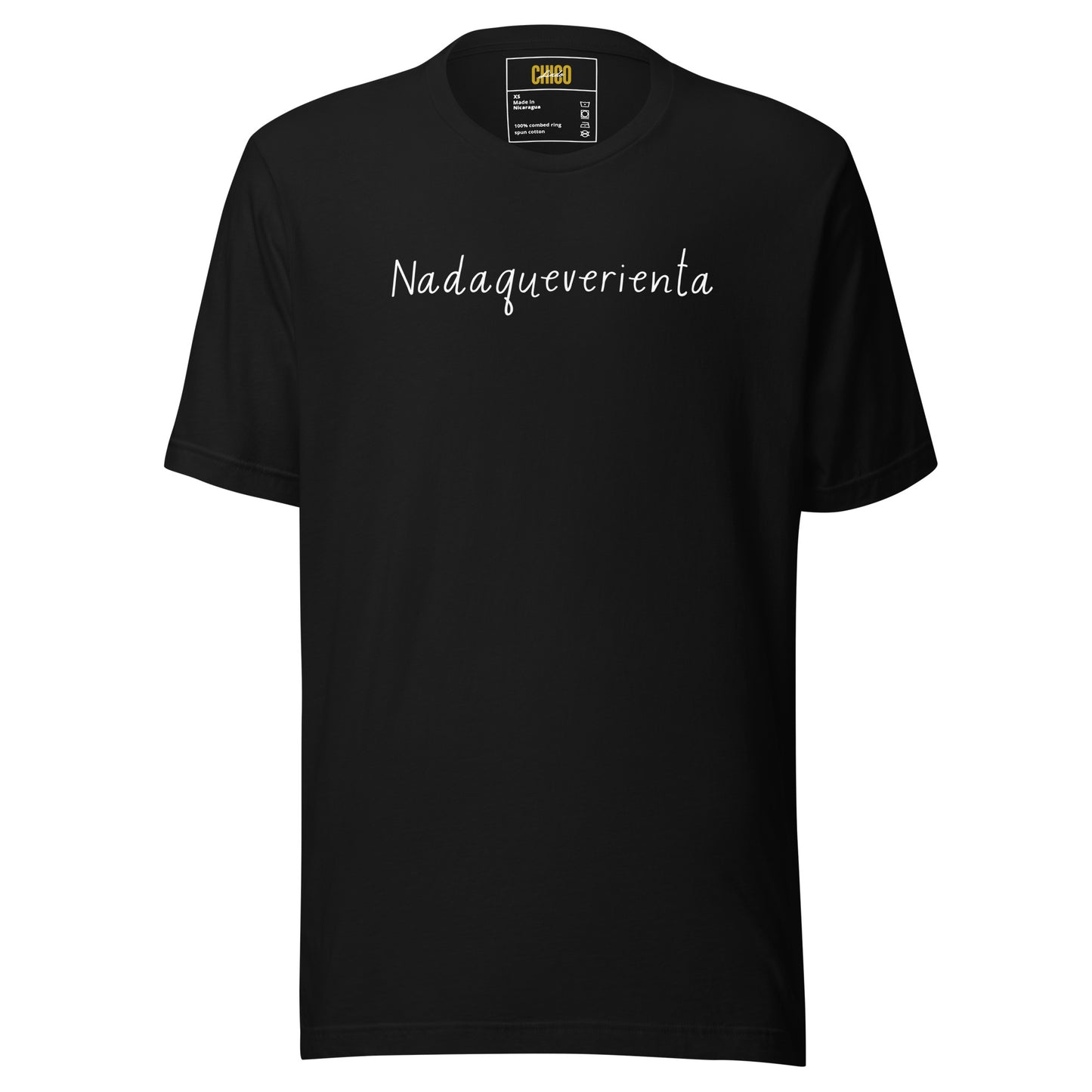 Nadaqueverienta Unisex t-shirt