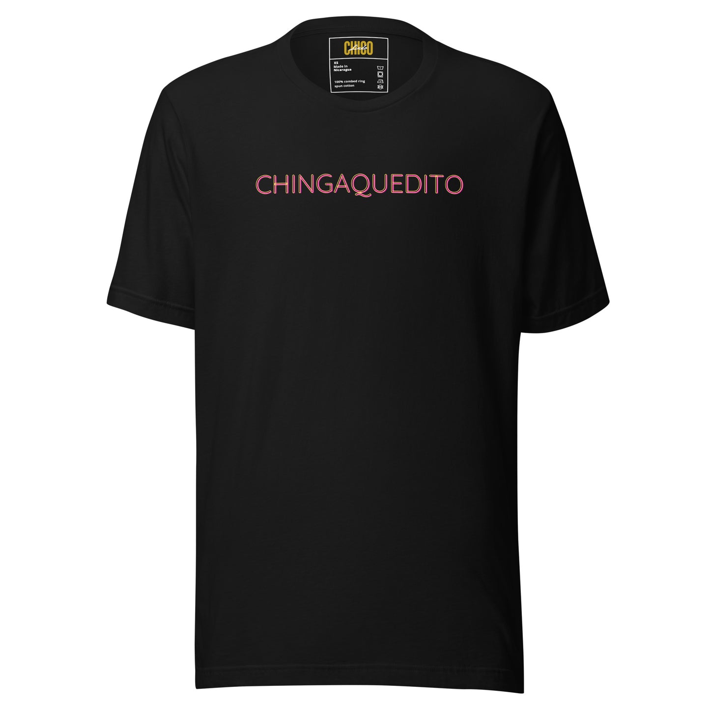 Chingaquedito Unisex t-shirt
