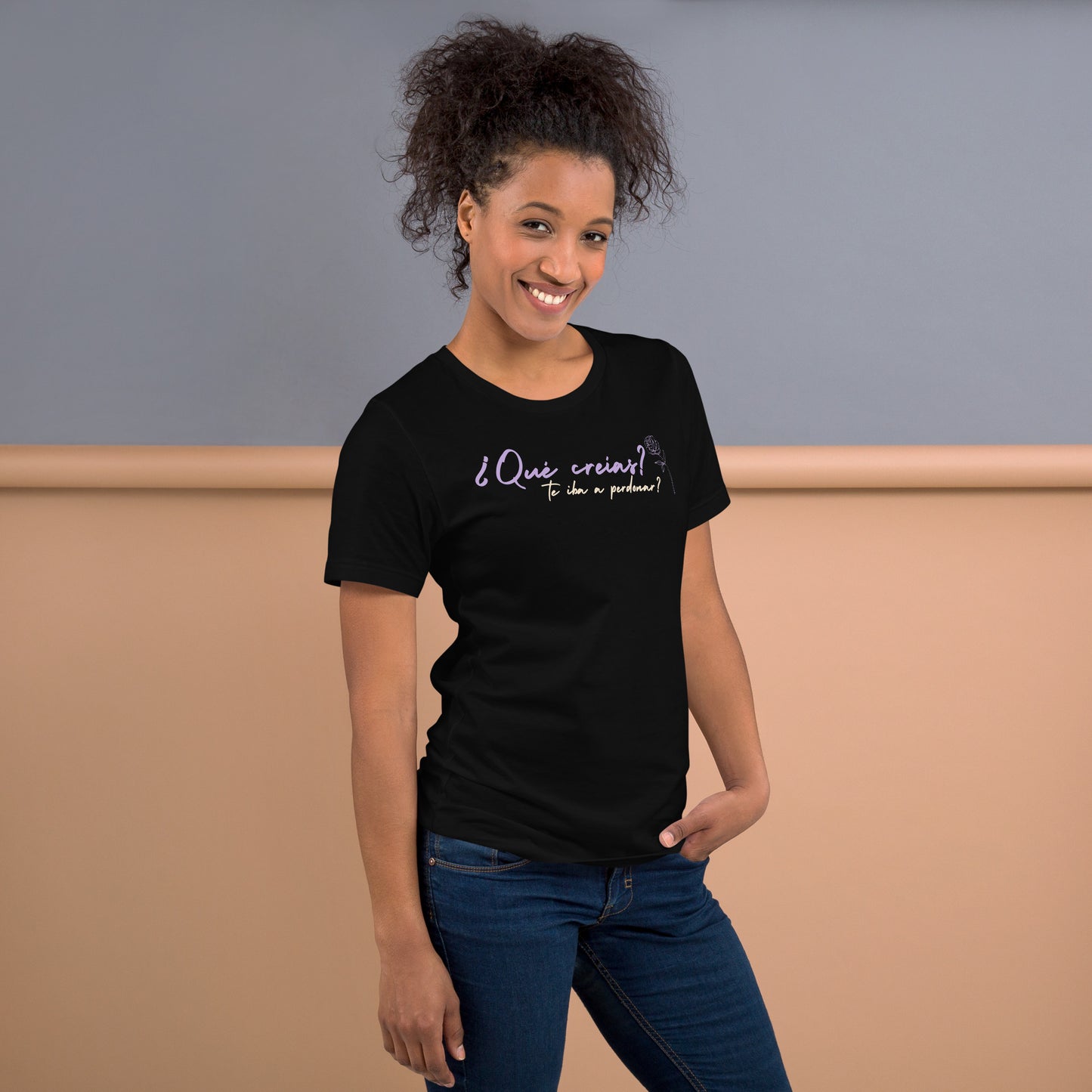 ¿Qué creías, qué te iba a perdonar? Unisex t-shirt