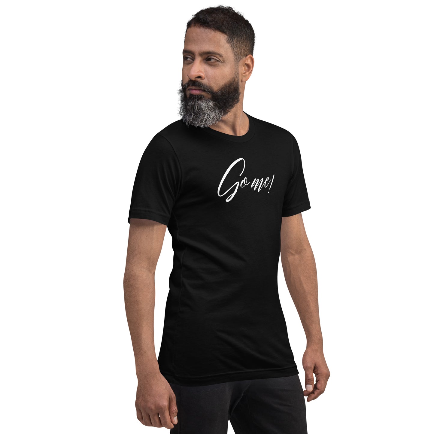 Go Me! Unisex t-shirt