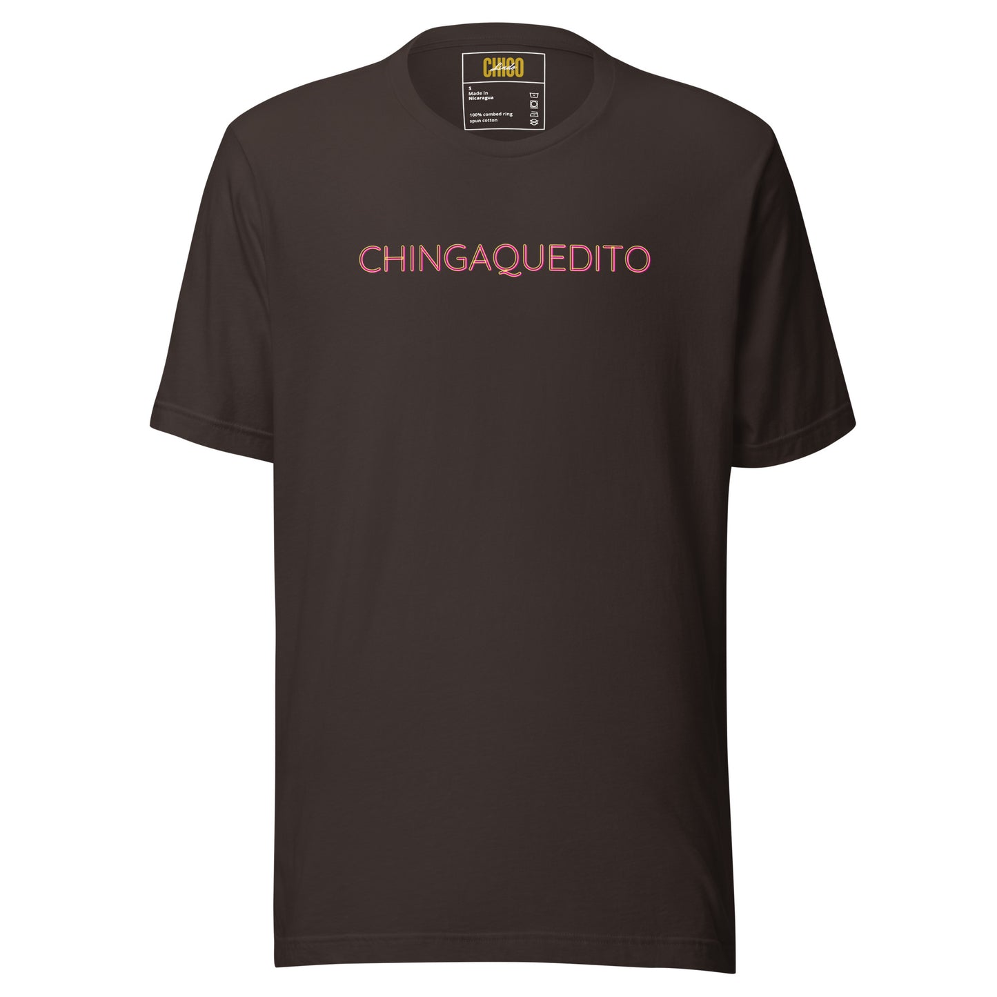 Chingaquedito Unisex t-shirt
