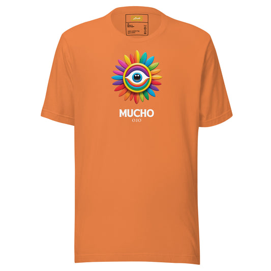 Mucho Ojo Unisex t-shirt