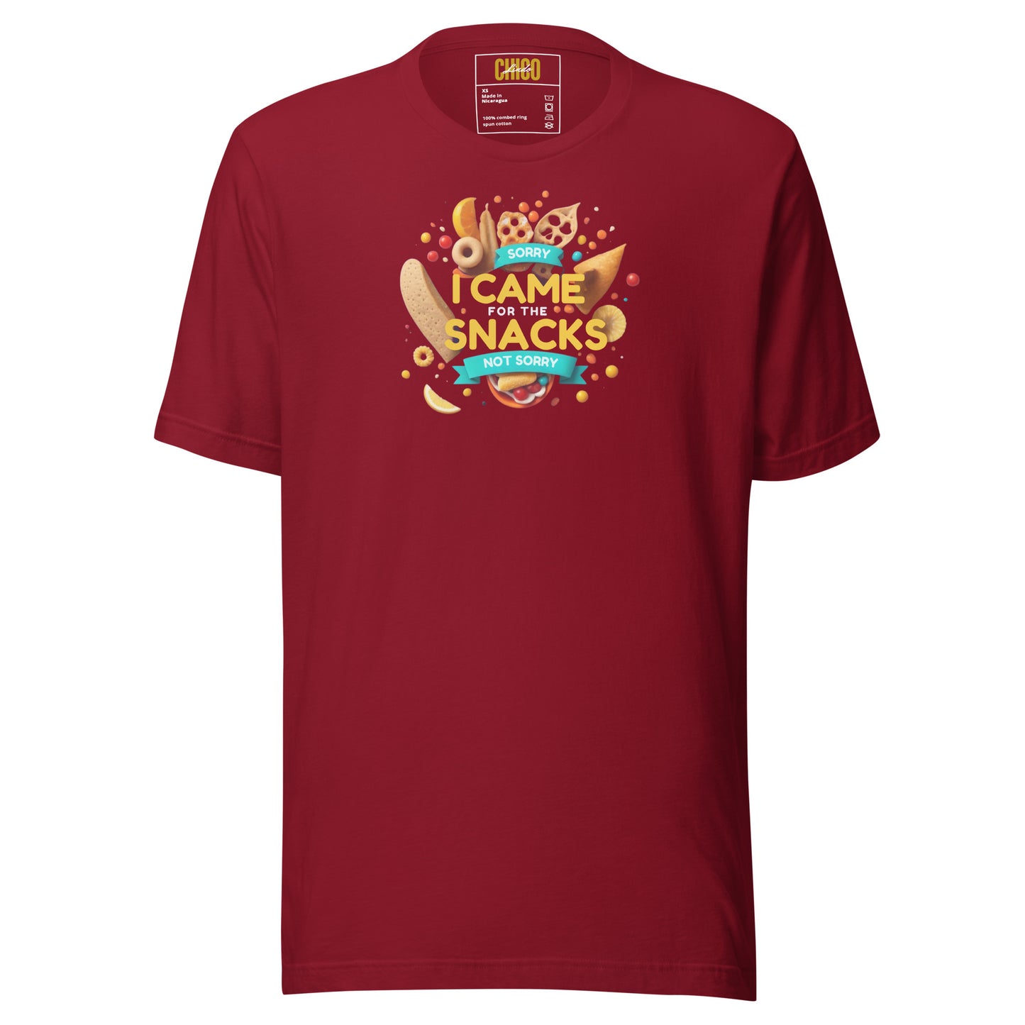 Sorry, I Came for the Snacks, Not Sorry Unisex t-shirt