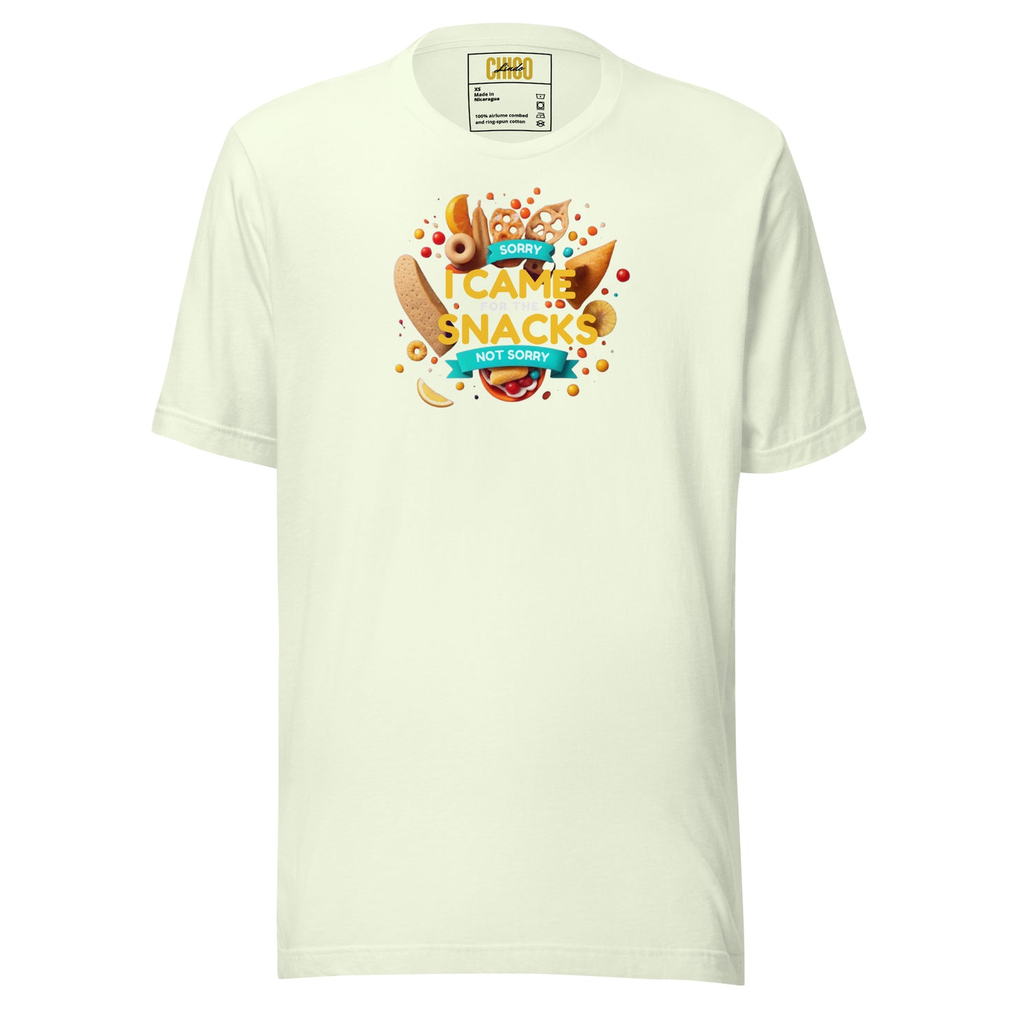 Sorry, I Came for the Snacks, Not Sorry Unisex t-shirt