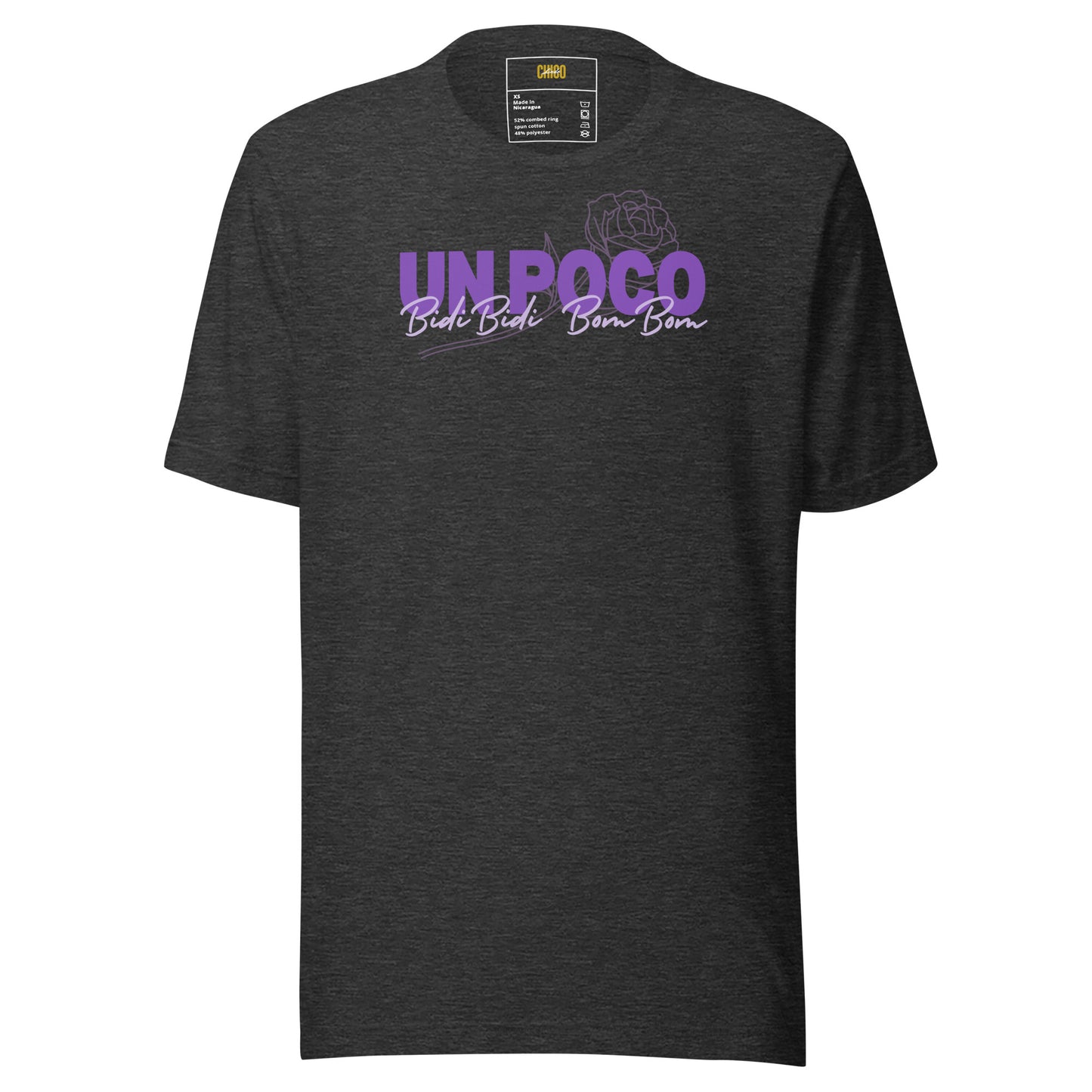 Un Poco Bidi Bidi Bom Bom Unisex t-shirt