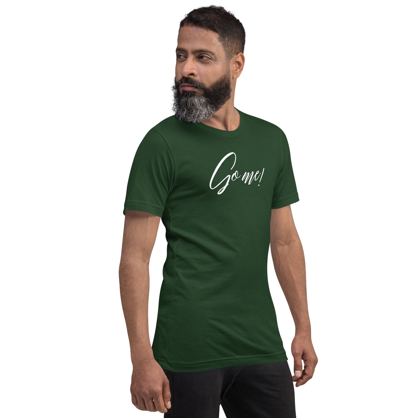 Go Me! Unisex t-shirt