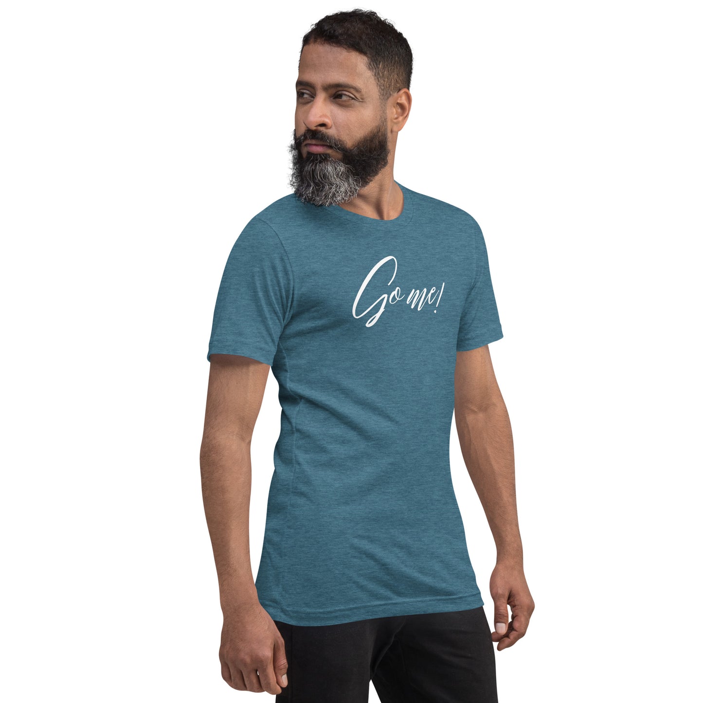 Go Me! Unisex t-shirt