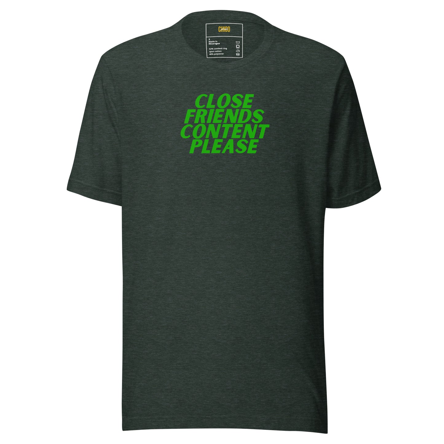 Close Friends Content Please Unisex t-shirt