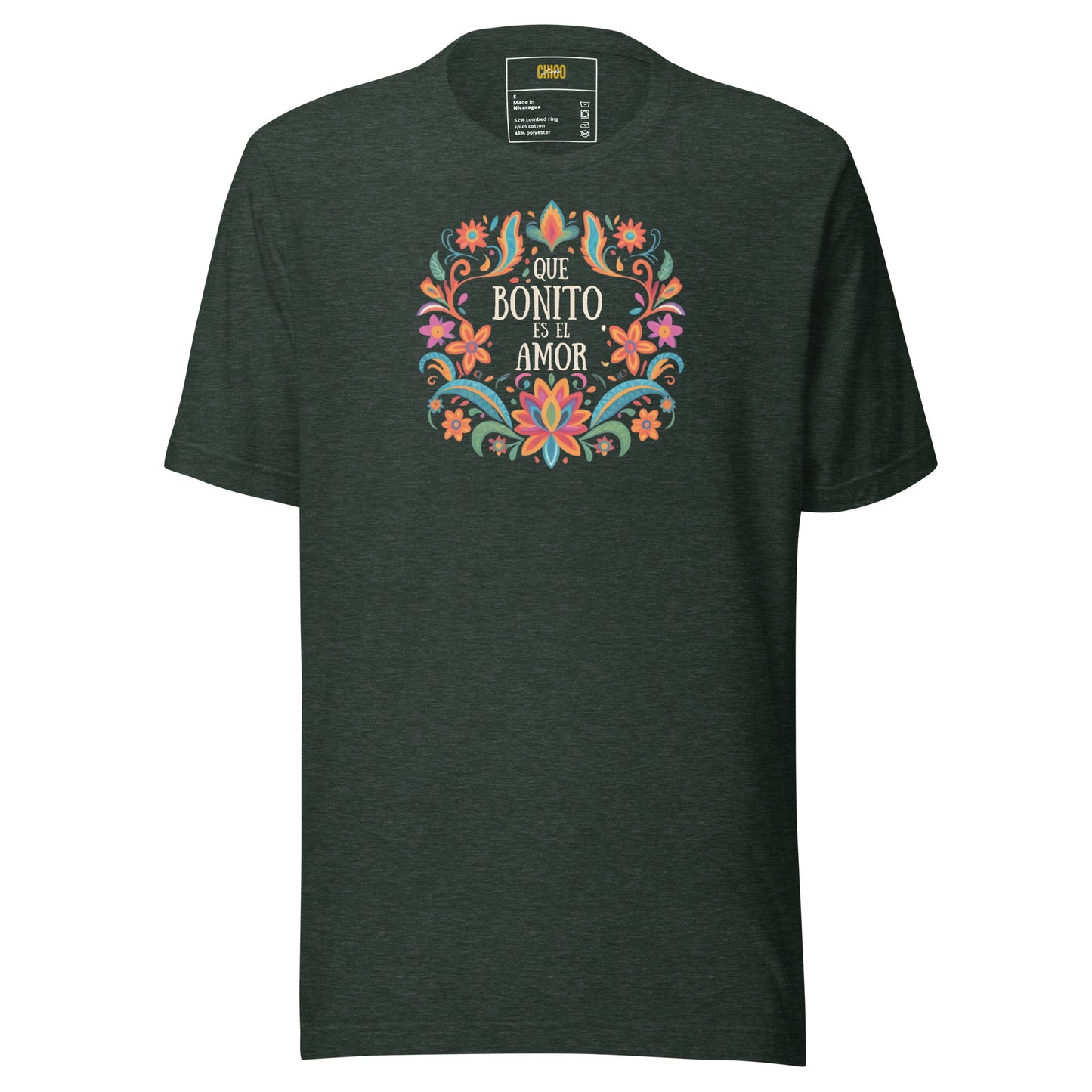 Que Bonito Es El Amor Unisex t-shirt