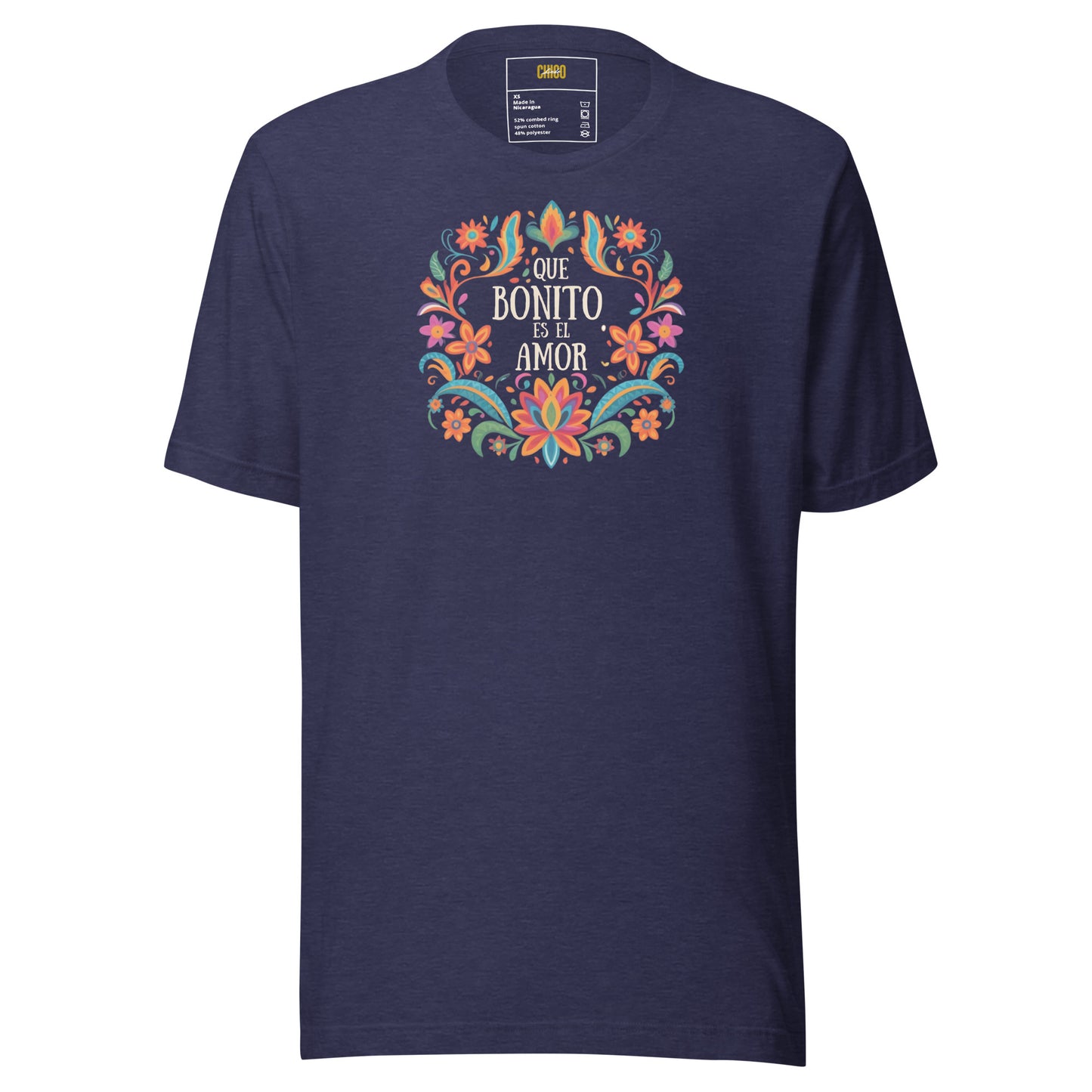 Que Bonito Es El Amor Unisex t-shirt