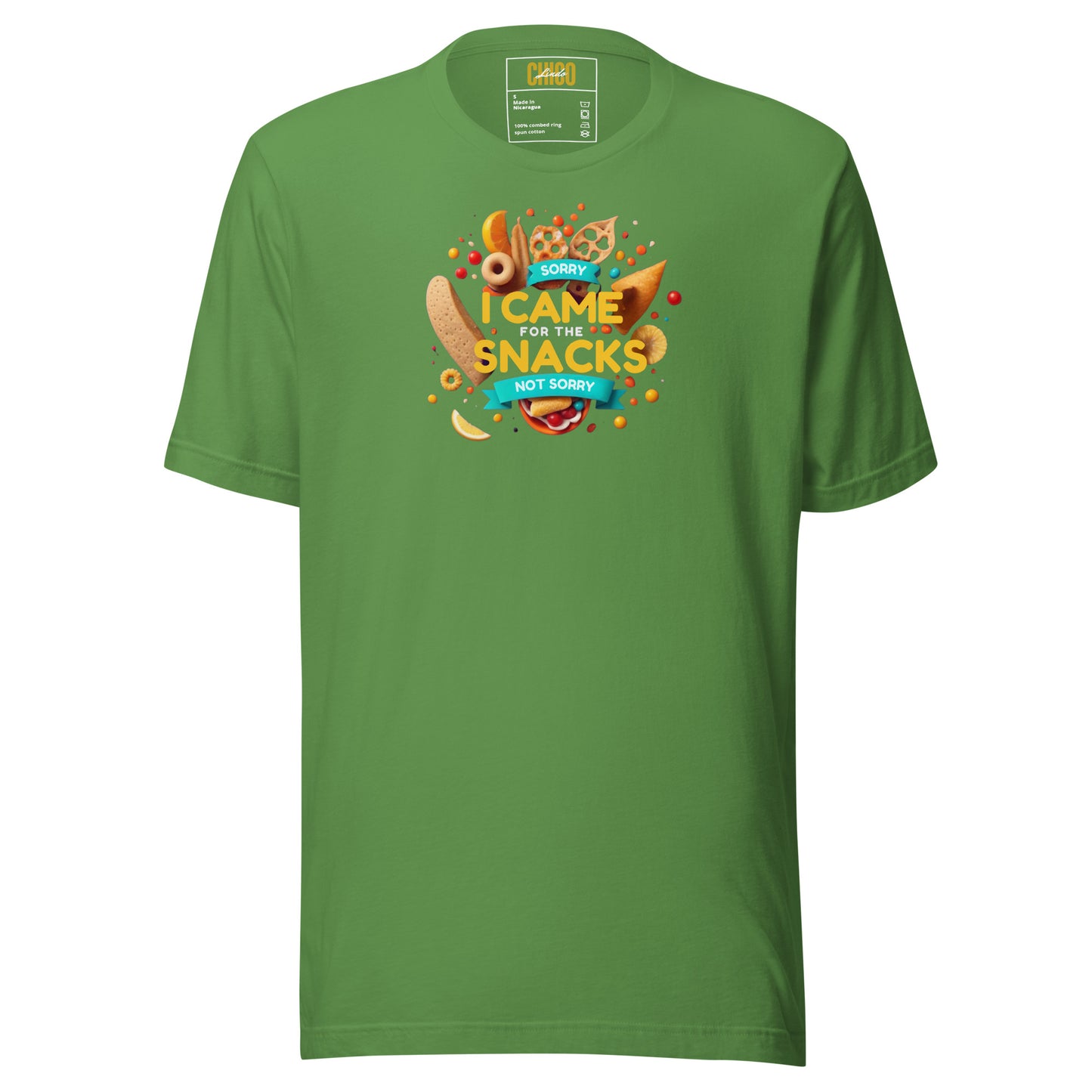Sorry, I Came for the Snacks, Not Sorry Unisex t-shirt