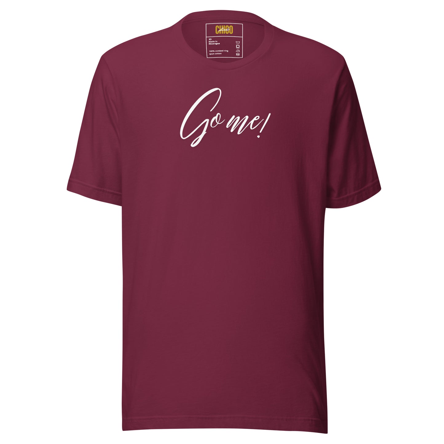 Go Me! Unisex t-shirt