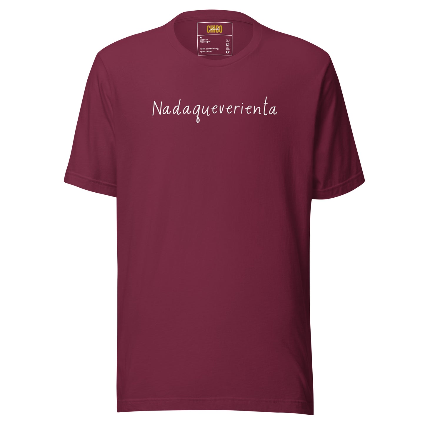 Nadaqueverienta Unisex t-shirt