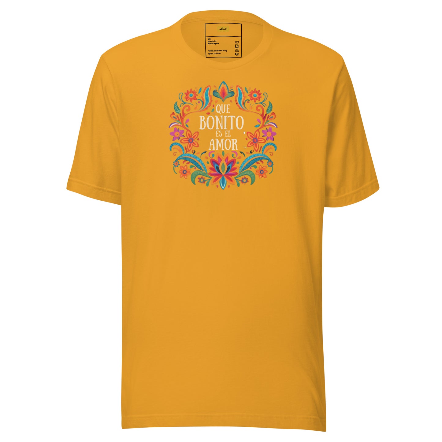 Que Bonito Es El Amor Unisex t-shirt