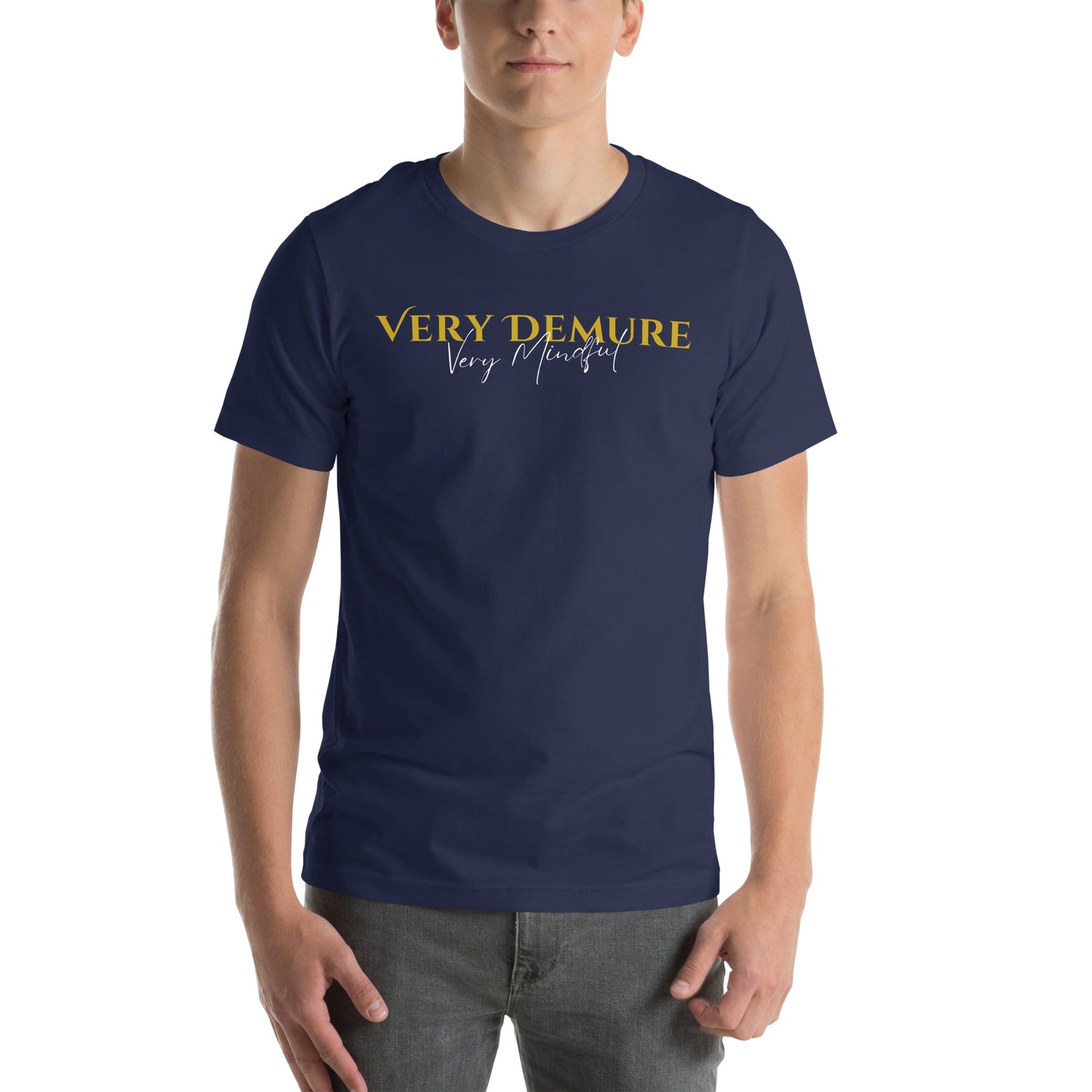 Very Demure. Very Mindful Unisex t-shirt