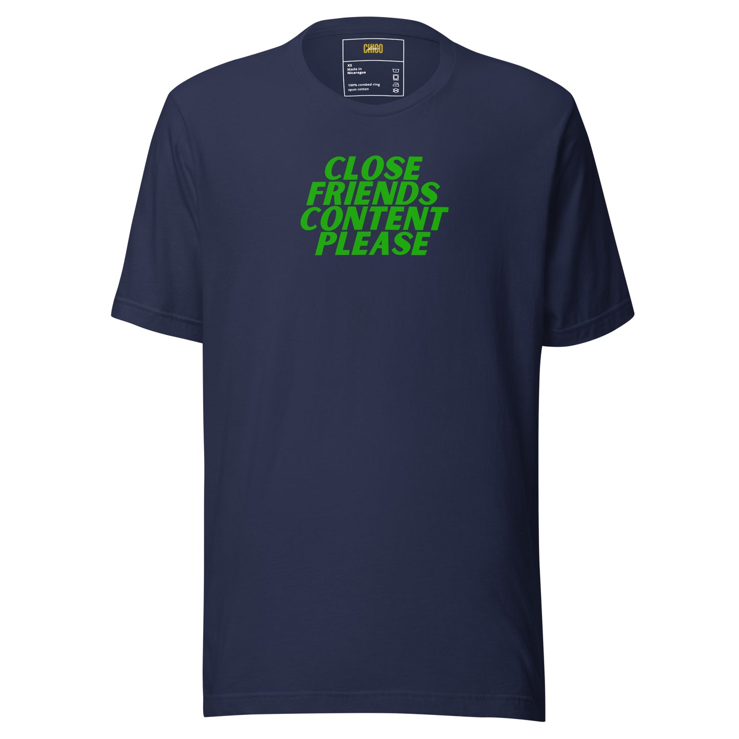 Close Friends Content Please Unisex t-shirt