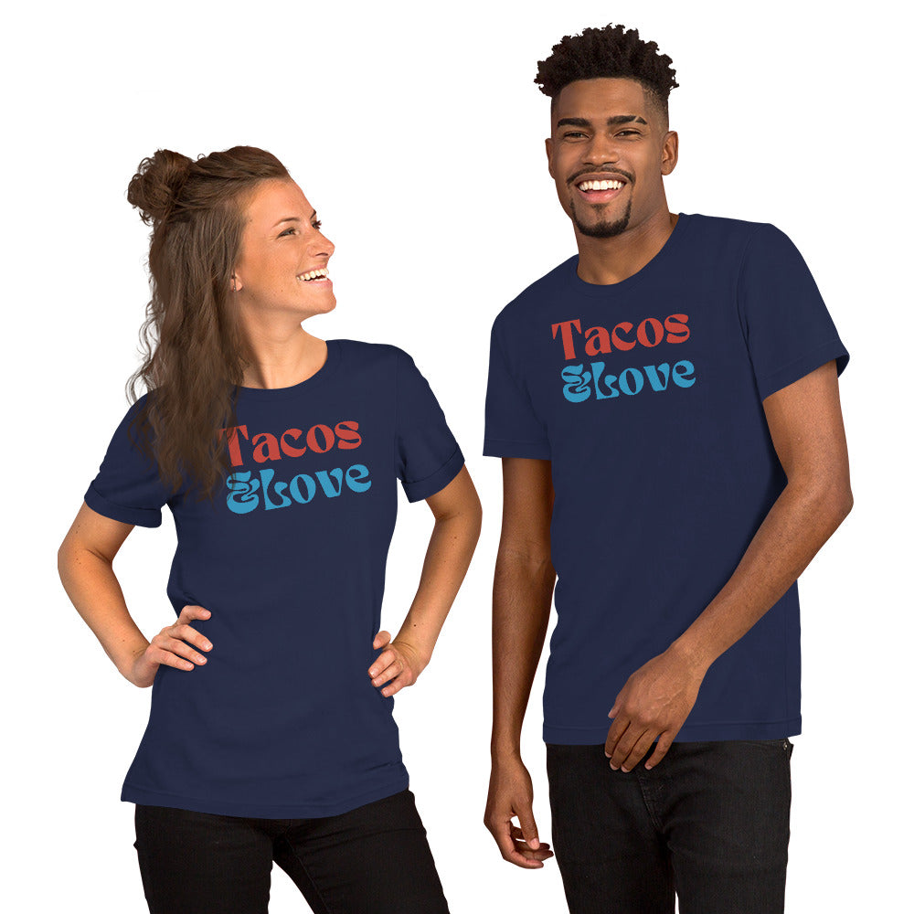 Tacos & Love Unisex t-shirt