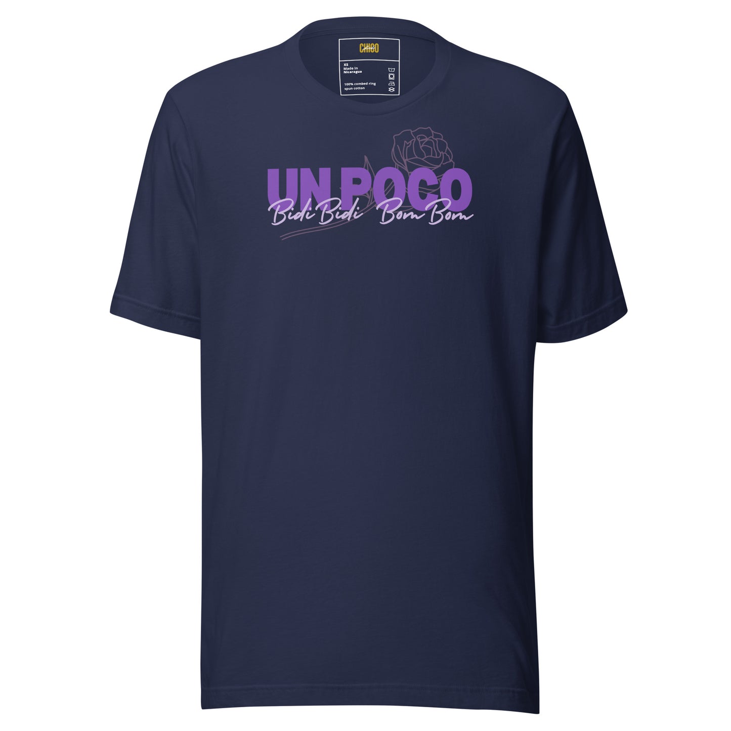 Un Poco Bidi Bidi Bom Bom Unisex t-shirt