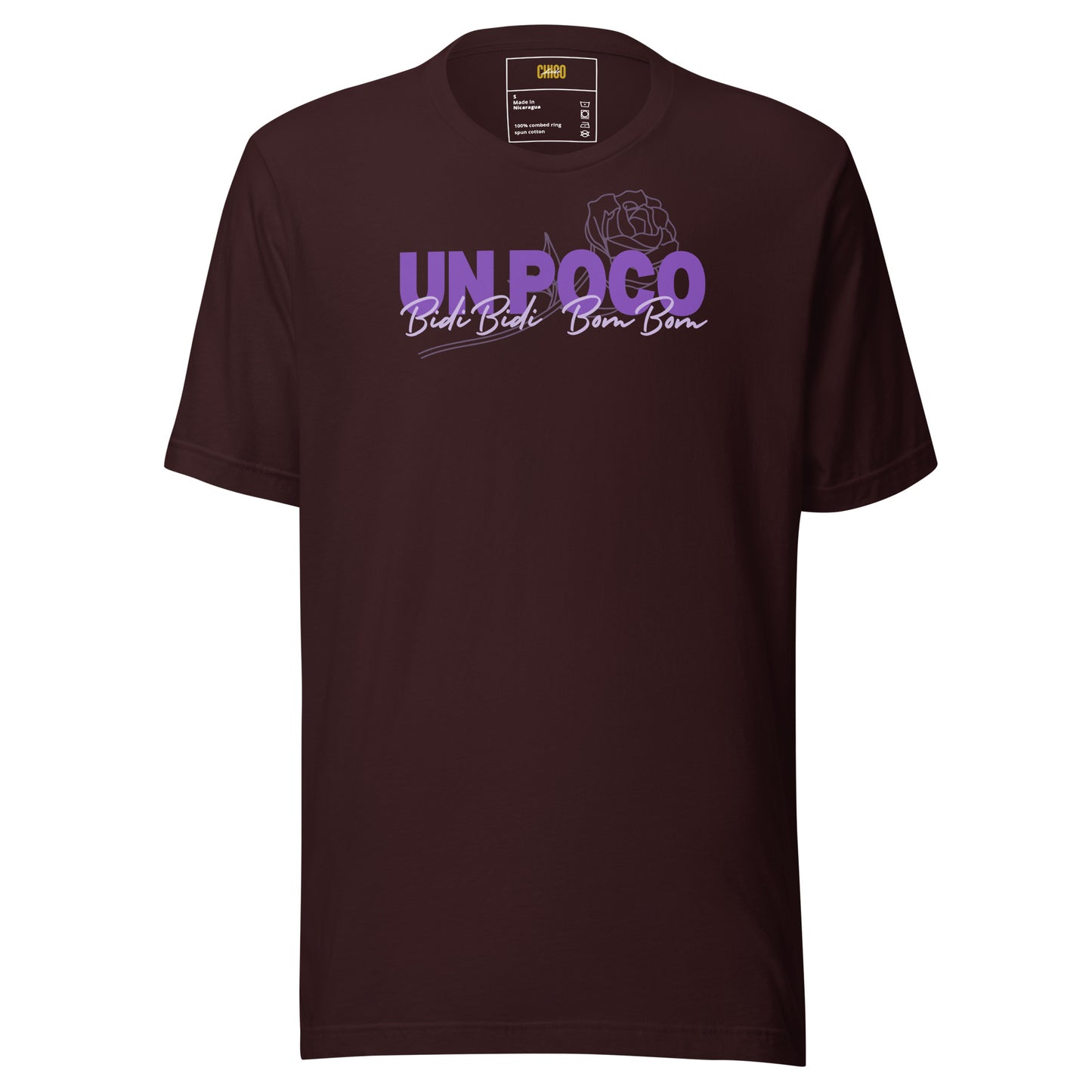 Un Poco Bidi Bidi Bom Bom Unisex t-shirt