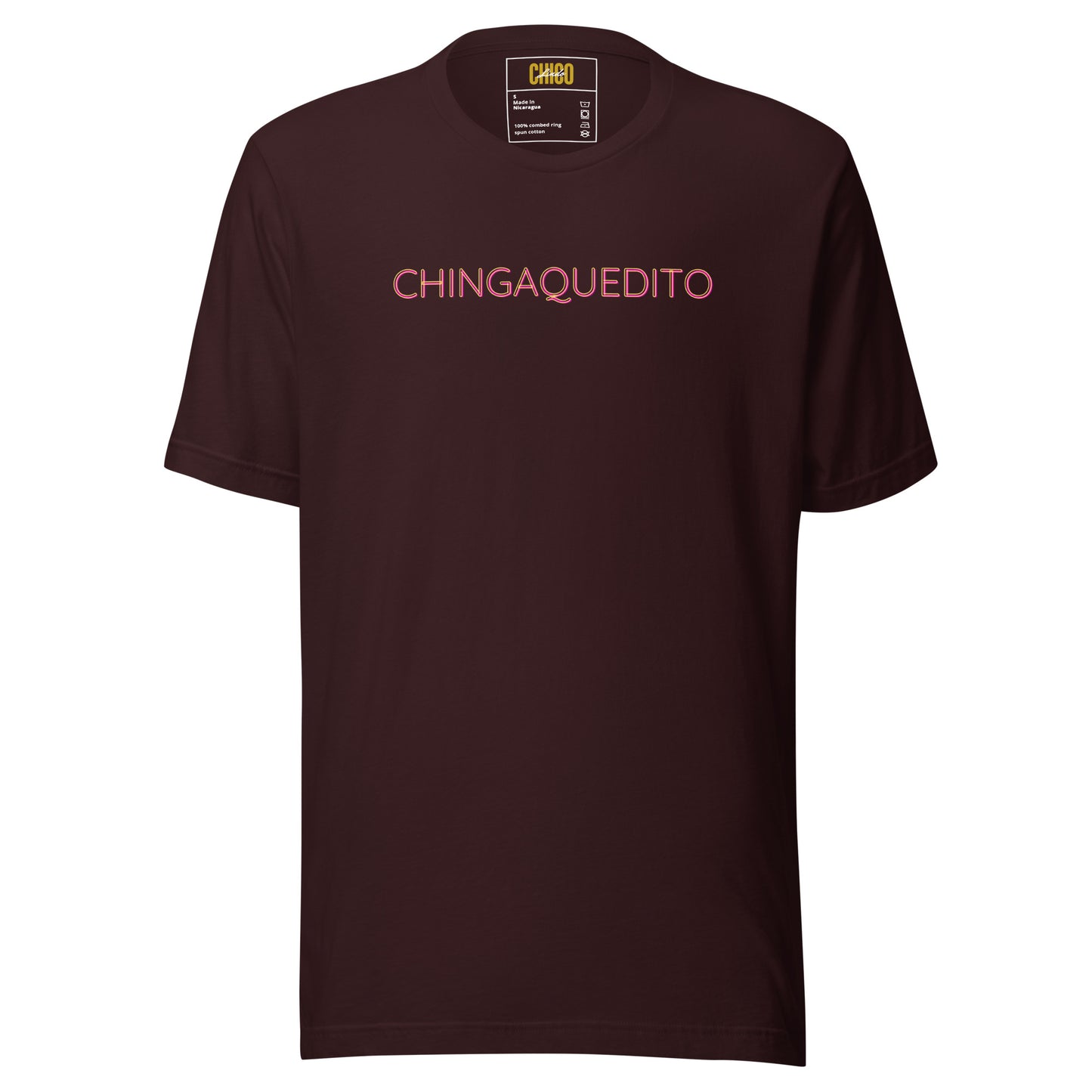 Chingaquedito Unisex t-shirt