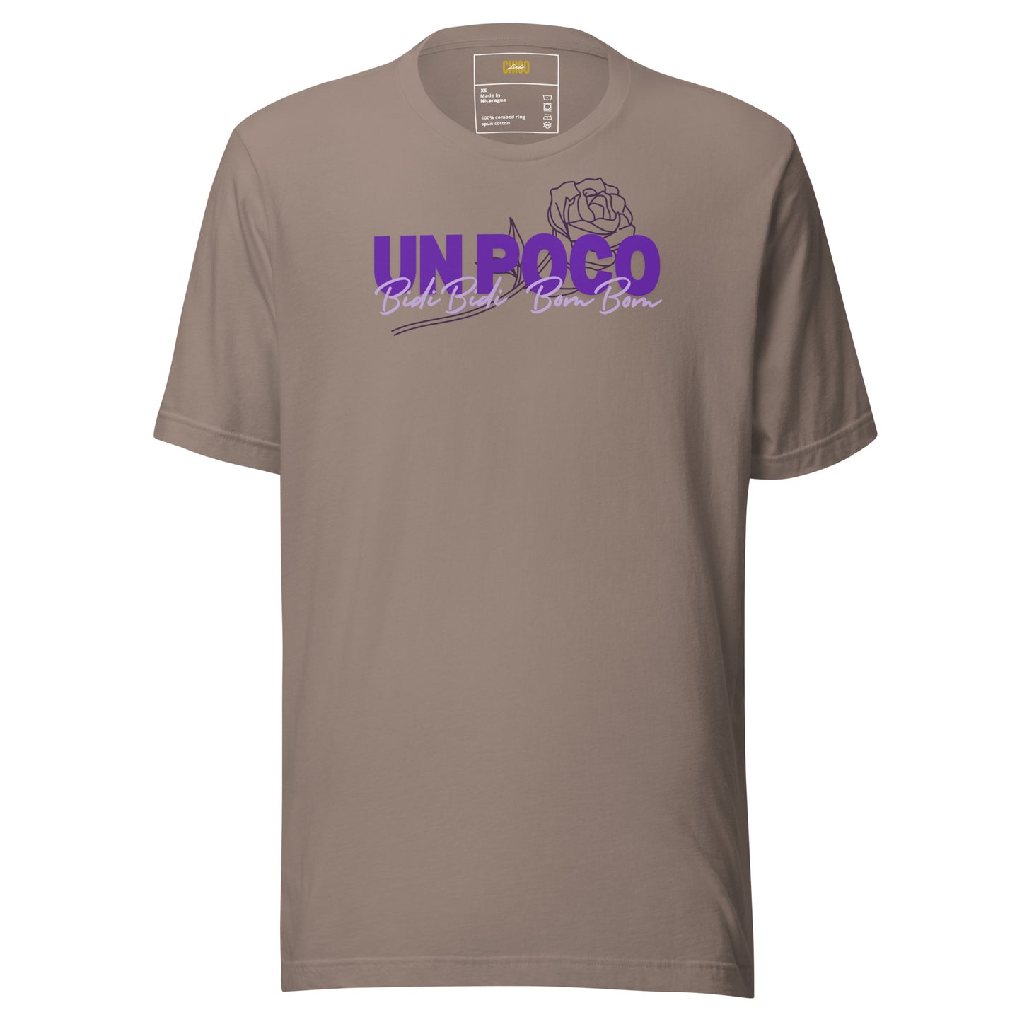 Un Poco Bidi Bidi Bom Bom Unisex t-shirt