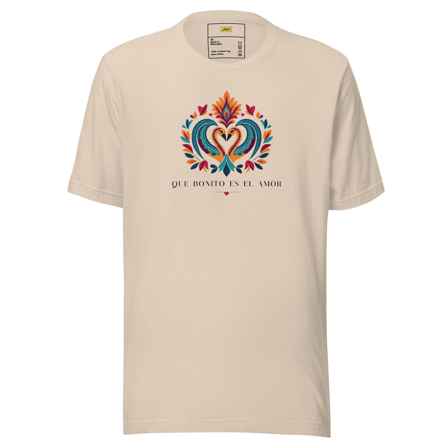 Que Bonito Es El Amor Unisex t-shirt
