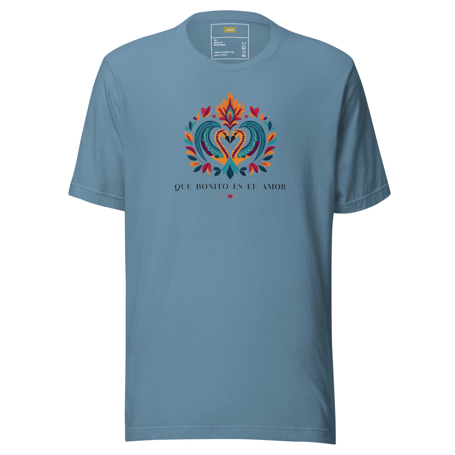 Que Bonito Es El Amor Unisex t-shirt
