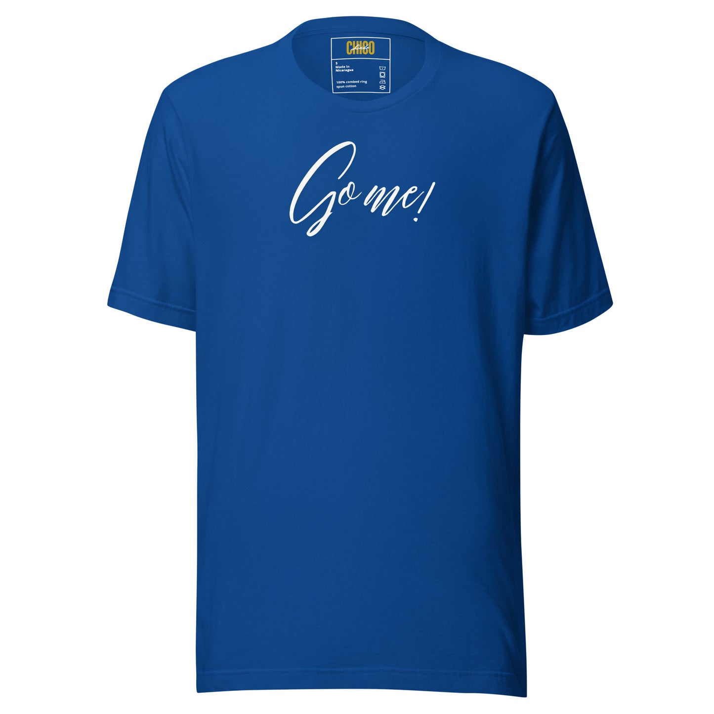 Go Me! Unisex t-shirt