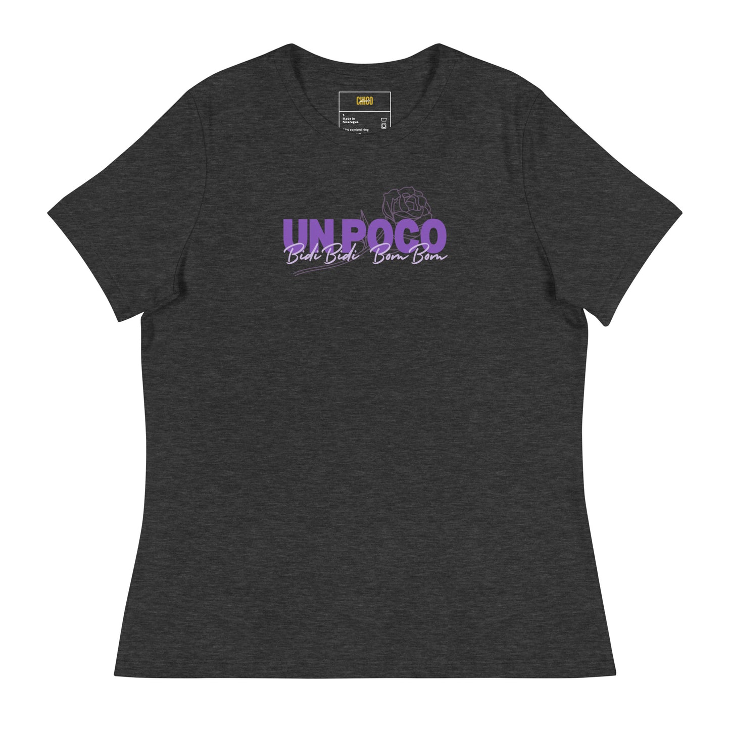 Un Poco Bidi Bidi Bom Bom Women's Relaxed T-Shirt
