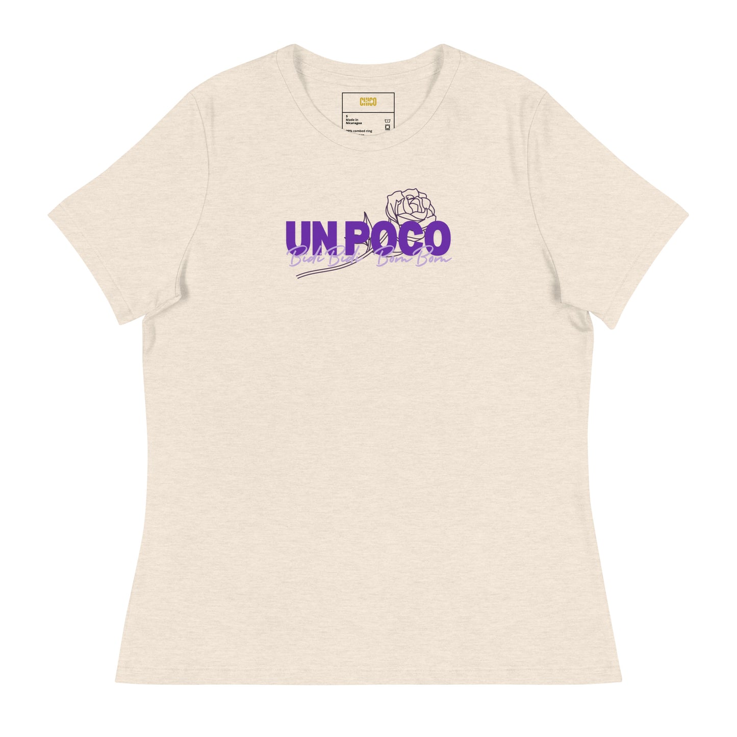 Un Poco Bidi Bidi Bom Bom Women's Relaxed T-Shirt